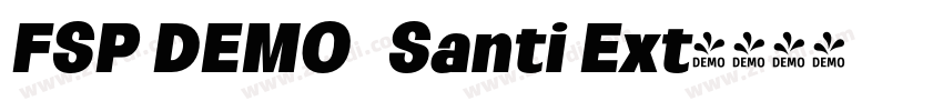 FSP DEMO   Santi Ext字体转换